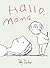Hallo, mama (Dutch Edition)