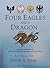 Four Eagles and a Dragon - ...