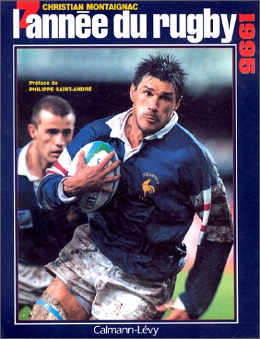 L'année du rugby 1995 (Annuels-Siècles)