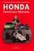 Honda. Portrait einer Weltm...
