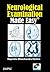 Neurological Examination Made Easy