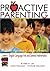 Proactive Parenting: A Skills Reference Guide for Parents