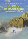 Il tempo in monta...