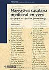 Narrativa catalana medieval en vers (El Jaufré i l'Espill de Jaume Roig) (Spanish Edition)