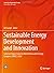 Sustainable Energy Development and Innovation: Selected Papers from the World Renewable Energy Congress (WREC) 2020