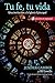 Tu fe, tu vida: Una invitac...
