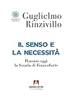 Il senso e la nec...