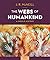 The Webs of Humankind: A Wo...