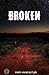 Broken