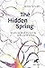 The Hidden Spring: Warum wi...