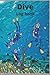 DIVERS LOG: DIVERS JOURNAL