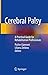 Cerebral Palsy: A Practical Guide for Rehabilitation Professionals