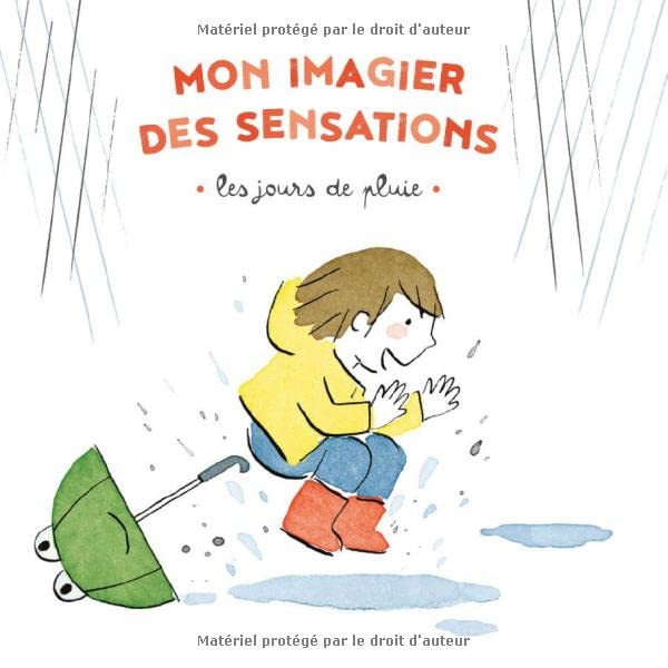Mon imagier des sensations - Les jours de pluie (Board Book)