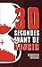30 Secondes avant de mourir
