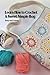 Learn How to Crochet A Swee...