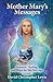 Mother Mary’s Messages: Hol...