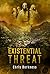 Existential Threat