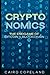 Cryptonomics: The Endgame of Bitcoin & Blockchain