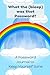 Journal What the (bleep) was that Password? by Bryan Robbins