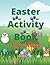 Easter Activity Book For Kids