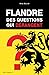 Flandre, les questions qui ...
