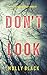 Don't Look (Taylor Sage #1)