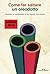 Come far saltare un oleodotto: Imparare a combattere in un mondo che brucia (Italian Edition)