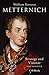Metternich: Stratege und Visionär (Beck Paperback 6411) (German Edition)