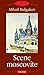 Scene moscovite (Romanian e...