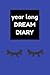 Year Long Dream Diary