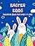 EASTER EGGS COLORING BOOK F...