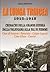 La lunga trincea, 1915-1918: Cronache della grande guerra dalla Valsugana alla Val di Fiemme : Cima di Vezzena, Panarotta, Catena Lagorai, Cima d'Asta, Cauriol (Italian Edition)