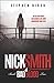 Nick Smith: Book Two Bad Bl...