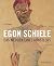 Egon Schiele - Das Werden eines Künstlers