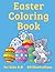 Easter Coloring Book: for K...