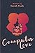 Computer Love by Sarah Tuck