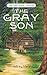 The Gray Son