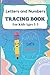 Tracing Numbers for Kids Ages 3-5 Workbook by Carl Sheffer