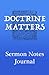 Doctrine Matters Sermon Not...