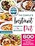 The Complete Instant Pot Co...