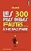 Les 300 plus belles fautes....