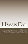 HwanDo : The Harmony Story: The lecture provides for an intellectual and spiritual experience. By presenting a challenge for even the more advanced ... at an enlightened consciousness level.