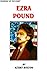Ezra Pound