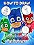 How To Draw PJ Masks Step By Step by Amber Anderson