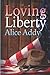 Loving Liberty