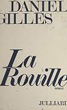 La Rouille La Rouille