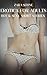 Erotica For Adults: Volume ...