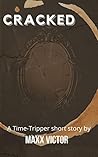 Cracked: Time Tripper, #2