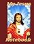 My Jesus Notebook