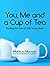 You, Me and a Cup of Tea by Monica Macoun